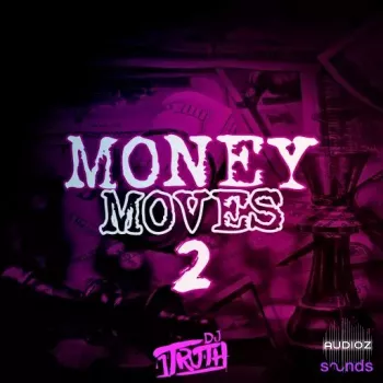 DJ 1Truth Money Moves 2 WAV-FANTASTiC screenshot