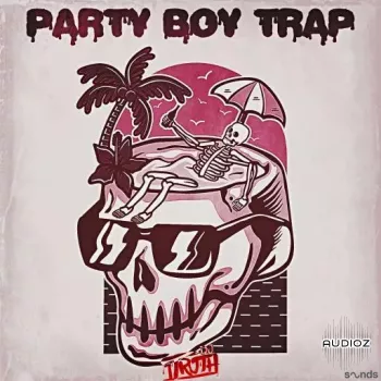 DJ 1Truth Party Boy Trap WAV-FANTASTiC screenshot