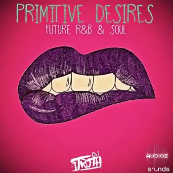 DJ 1Truth Primitive Desires WAV-FANTASTiC screenshot