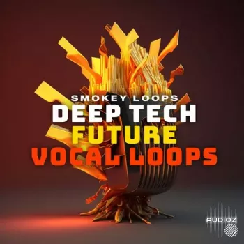 Smokey Loops Deep Tech Future Vocal Loops WAV-FANTASTiC screenshot