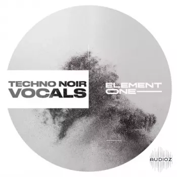 Element One Techno Noir Vocals WAV-FANTASTiC screenshot