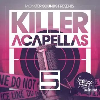 Monster Sounds Killer Acapellas 5 WAV-FANTASTiC screenshot