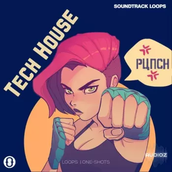 Soundtrack Loops Tech House Punch WAV-FANTASTiC screenshot