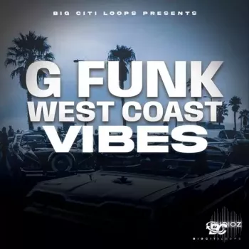 Big Citi Loops G Funk: West Coast Vibe WAV-FANTASTiC screenshot