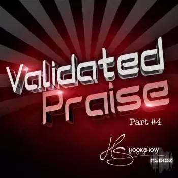 HOOKSHOW Validated Praise Part 4 WAV-FANTASTiC screenshot