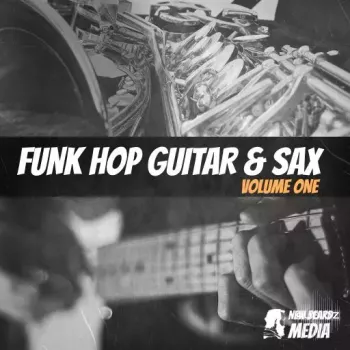 New Beard Media Funk Hop Guitar and Sax Vol 1 WAV-FANTASTiC screenshot