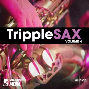 New Beard Media Tripplesax Vol 4 WAV-FANTASTiC screenshot