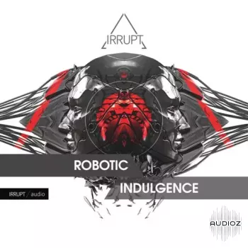 Irrupt ROBOTIC INDULGENCE WAV-FANTASTiC screenshot