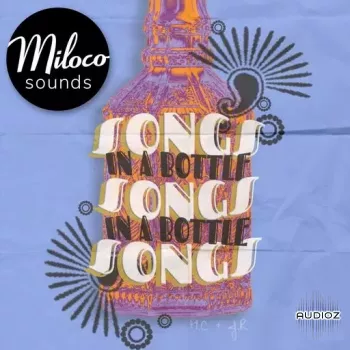 Miloco Sounds SONGS IN A BOTTLE WAV-FANTASTiC screenshot
