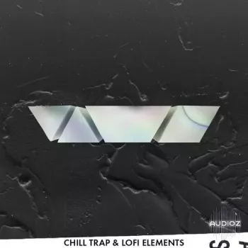 Sayvra Chill Trap & Lofi Elements WAV-FANTASTiC screenshot