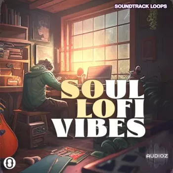 Soundtrack Loops Soul LoFi Vibes WAV-FANTASTiC screenshot