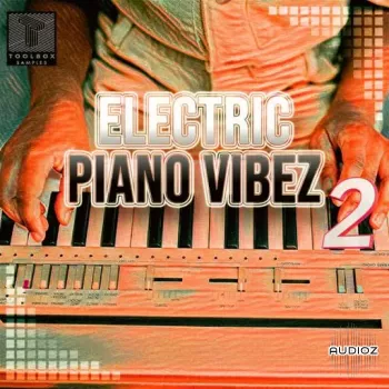 Toolbox Samples Electric Piano Vibes Vol 2 WAV-FANTASTiC screenshot