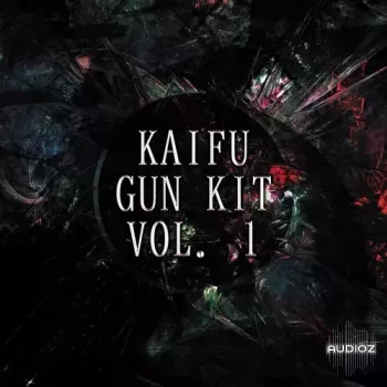 KAIFU Gun Kit VOL. 1 WAV-FANTASTiC screenshot