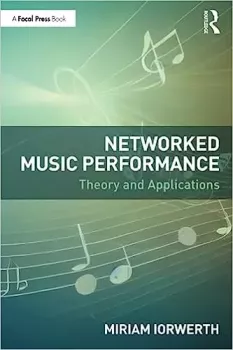 Networked Music Performance Theory and Applications screenshot