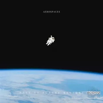 PastToFutureReverbs Aerospaces! Impulse Responses (IRs) WAV screenshot
