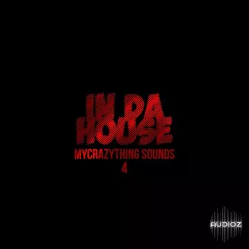 Mycrazything Sounds In Da House 4 WAV-DECiBEL screenshot