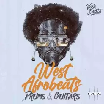Vesh Beats West Afrobeats Guitars and Drums WAV MiDi-FANTASTiC screenshot