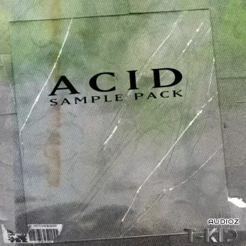T-kid The Producer Acid Future Trap All In One Pack WAV MiDi-FANTASTiC screenshot