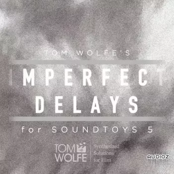 Tom Wolfe Imperfect Delays for Soundtoys EchoBoy-DECiBEL screenshot
