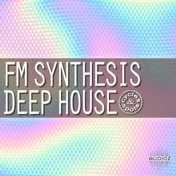 Cycles & Spots FM Synthesis Deep House WAV-DECiBEL screenshot