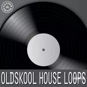 Cycles & Spots Oldskool House Loops WAV-FANTASTiC screenshot