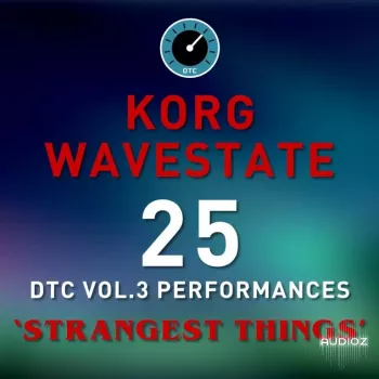 David Thom Creations Korg Wavestate DTC Vol.3 Strangest Things 25 Performance Presets screenshot