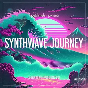 Patchmaker Synthwave Journey Serum Presets screenshot