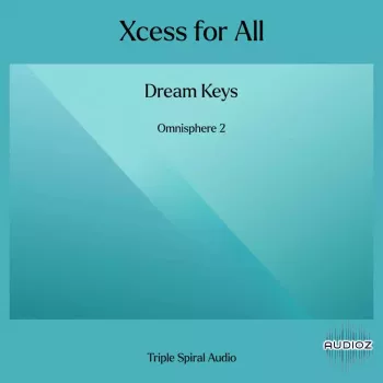 Triple Spiral Audio Xcess for All Dream Keys for Omnisphere 2 screenshot
