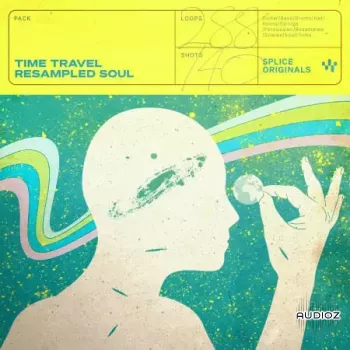 Splice Originals Time Travel Resampled Soul WAV-FANTASTiC screenshot