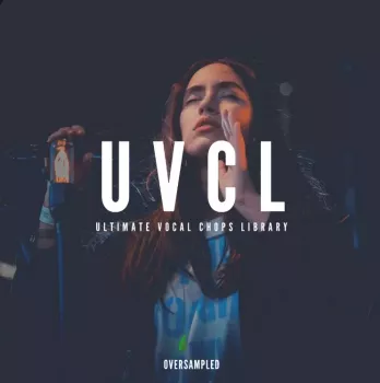 REQ: Oversampled UCVL Ultimate Vocal Chops Library Vol.1 screenshot