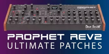 Ultimate Patches Sequential Prophet Rev2 Synth Patches screenshot
