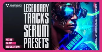 Singomakers Legendary Tracks Serum Presets WAV MIDI Xfer Serum Presets screenshot