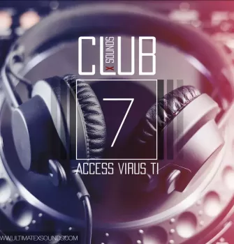 Ultimate X Sounds Club X Sounds Vol. 7 for Virus TI screenshot