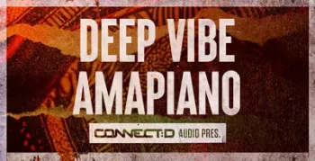 CONNECTD Audio Deep Vibe Amapiano WAV screenshot