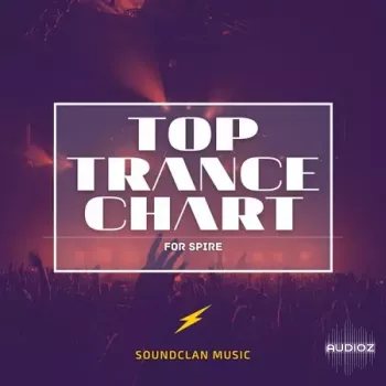 Soundclan Music Top Trance Chart For Spire-FANTASTiC screenshot