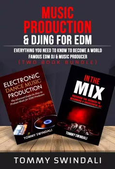 Tommy Swindali Music Production & DJing for EDM PDF EPUB MOBI screenshot