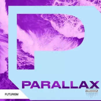 Parallax Futurism Melodic Tech and Trance WAV-FANTASTiC screenshot