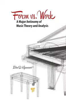Ildar D Khannanov Form Vs Work A Major Antinomy of Music Theory and Analysis PDF screenshot
