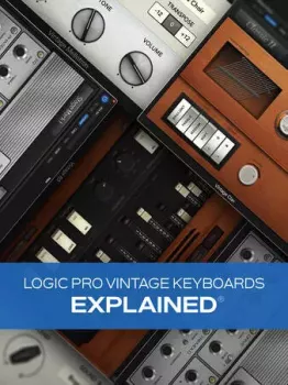 Groove3 Logic Pro Vintage Keyboards Explained TUTORiAL-FANTASTiC screenshot