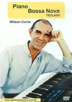 Wilson Curia - Piano Bossa Nova PORTUGUESE TUTORiAL screenshot