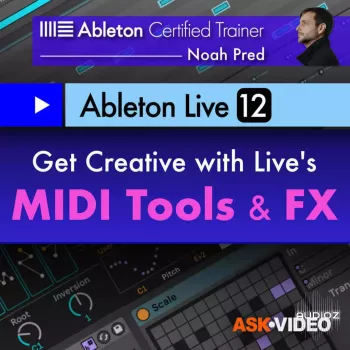 Ask Video Ableton Live 12 102: Lives MIDI Tools and FX TUTORiAL-DECiBEL screenshot