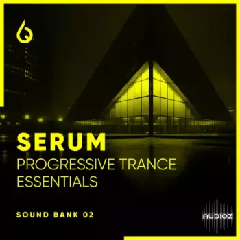 Freshly Squeezed Samples Serum Progressive Trance Essentials Volume 2 Serum-FANTASTiC screenshot