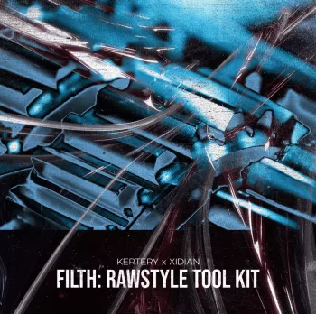 REQ: Kertery x Xidian Filth: Rawstyle Tool Kit