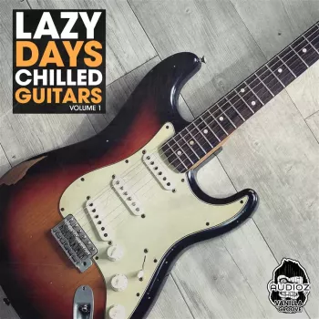 Vanilla Groove Studios Lazy Days Chilled Guitars Vol.1 WAV