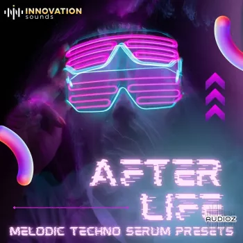 Innovation Sounds After Life Melodic Techno Serum Presets FXP-GTA