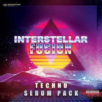 Innovation Sounds Interstellar Fusion Techno Serum Pack FXP-GTA