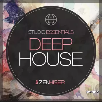 Zenhiser Studio Essentials Deep House WAV screenshot