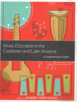 Music Education in the Caribbean and Latin America: A Comprehensive Guide screenshot