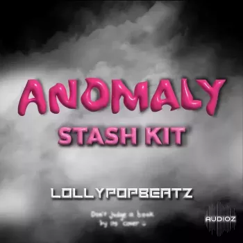Lollypopbeatz ANOMALY Stash Kit WAV-FANTASTiC screenshot