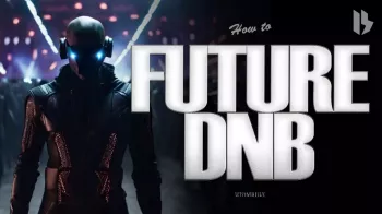 Letsynthesize How To Make Future DNB Ableton Project-FANTASTiC screenshot